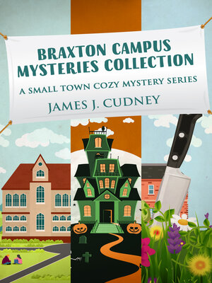 cover image of Braxton Campus Mysteries Collection